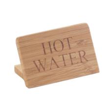 Bamboo Hot Water Sign